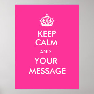 Keep Calm CustomizeABLEs Poster