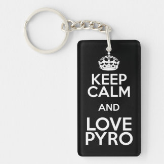 KEEP CALM ET LOVE PYRO