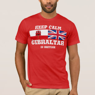 Keep Calm Gibraltar Est Un T-Shirt Britannique Des