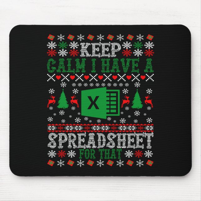 Keep Calm I Have A Spreadsheet For That Christmas  Mousepad (Vorne)