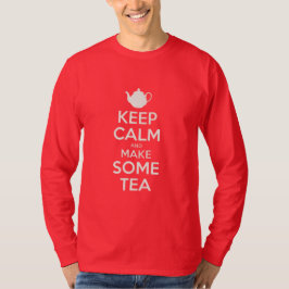 Keep  Calm - make tea    T-Shirt