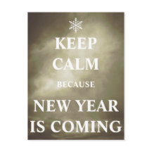 Keep calm new year is coming