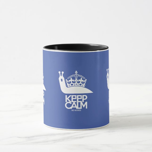 KEEP CALM NO WORDS BY MASANSER TASSE (Zentrum)