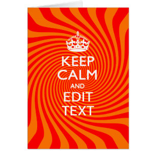KEEP CALM PERSONNALISÉ ET Avoir Texte Orange Swirl