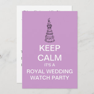 KEEP CALM Royal Mariage Watch Party Invitation