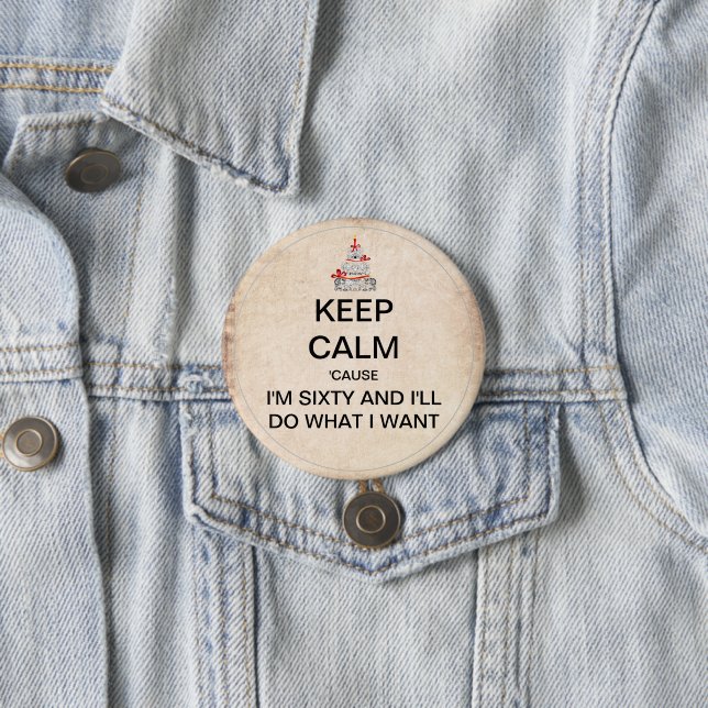 Keep Calm Sixtieth Birthday Party Button (Beispiel)