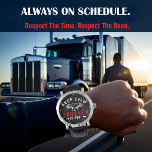 Keep Calm Trucker ist hier Armbanduhr