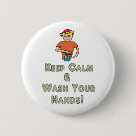 Keep Calm Wash Your Hands Button