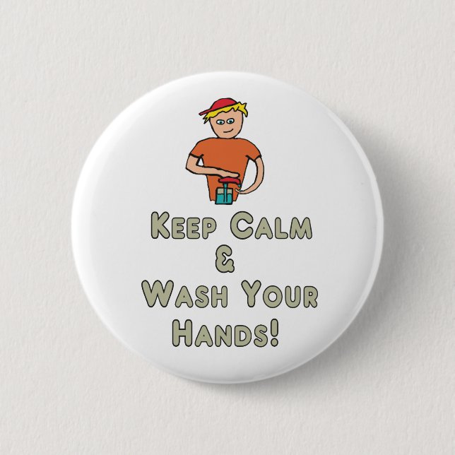 Keep Calm Wash Your Hands Button (Vorderseite)