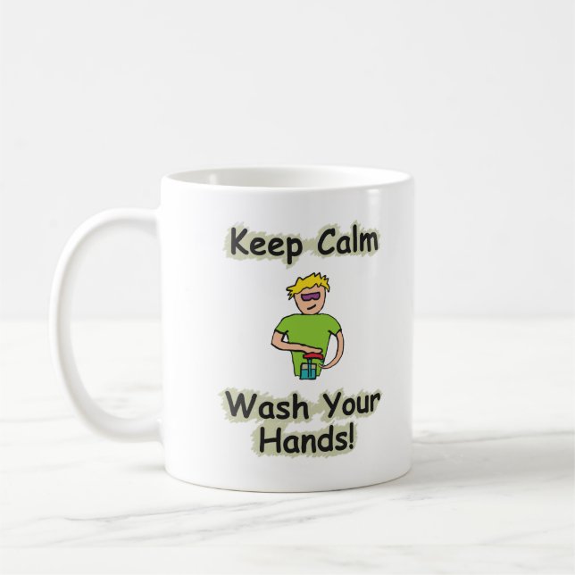 Keep Calm Wash Your Hands Kaffeetasse (Links)