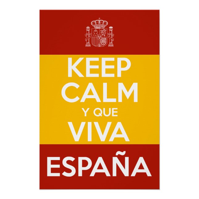 Keep Calm y que viva España Poster (Vorderseite)
