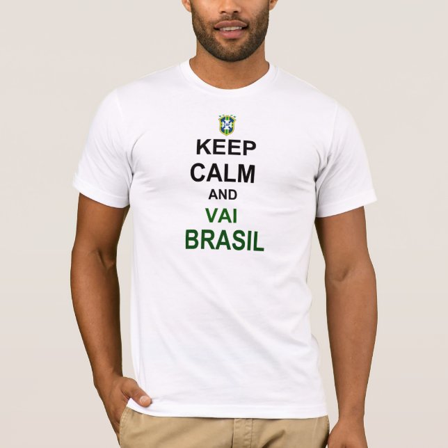 Keep geht calm Brasilien T-Shirt (Vorderseite)