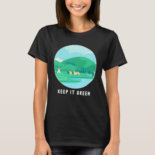 Keep It Green Eco friendly Earth Day T-Shirt (Vorderseite)