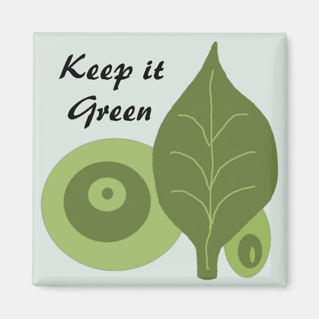 Keep it Green - Magnet (Vorne)