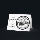 **KEEP IT REEL** ON **GRANDSON'S BIRTHDAY** CARD KARTE<br><div class="desc">Does he LIKE TO FISH and do you want to say HAPPY BIRTHDAY in Style?  Then here is THE card.  THANKS for stopping by one of my eight stores!!!</div>