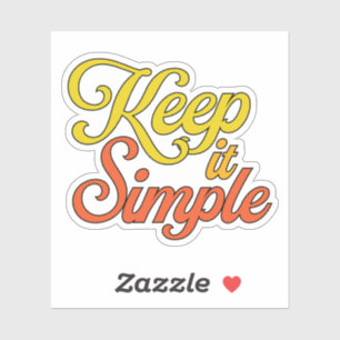 Keep It Simple Aufkleber (Gelb)
