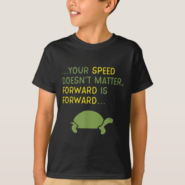 Keep Moving Forward Turtle - Sitive Motivational M T-Shirt (Vorderseite)