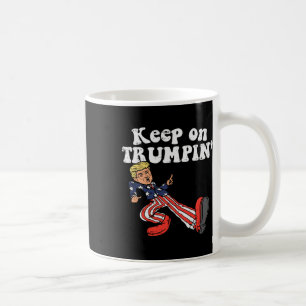 Keep On Trumpin Lustig Usa-Flagge Unterstützen Wie Kaffeetasse