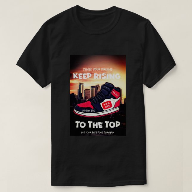 Keep Rising To The Top Cinematic T.R.K Tshirt (Design devant)