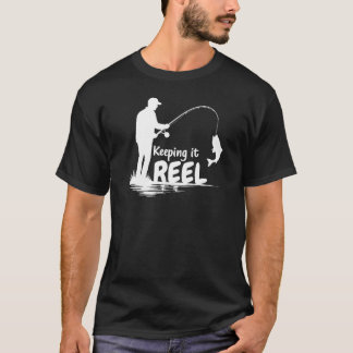 Keeping It Reel - Lustiger Angelspruch T-Shirt