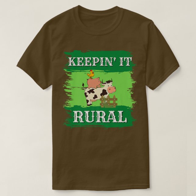 Keepin'it Rural, Schweine, Kühe Hühner, Bauern mar T-Shirt (Design vorne)