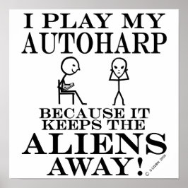 Keeps Aliens Away Autoharp Poster