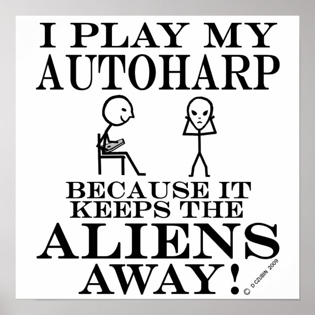 Keeps Aliens Away Autoharp Poster (Vorne)