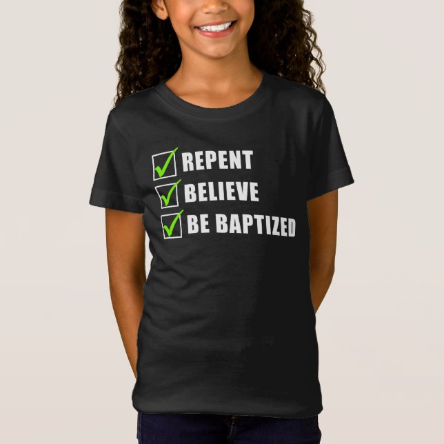 Kehren, glauben, das Wasser getauft Christlicher G T-Shirt (Vorderseite)