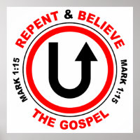 Kehren und Glauben Sie das Evangelium: Jesus Chris