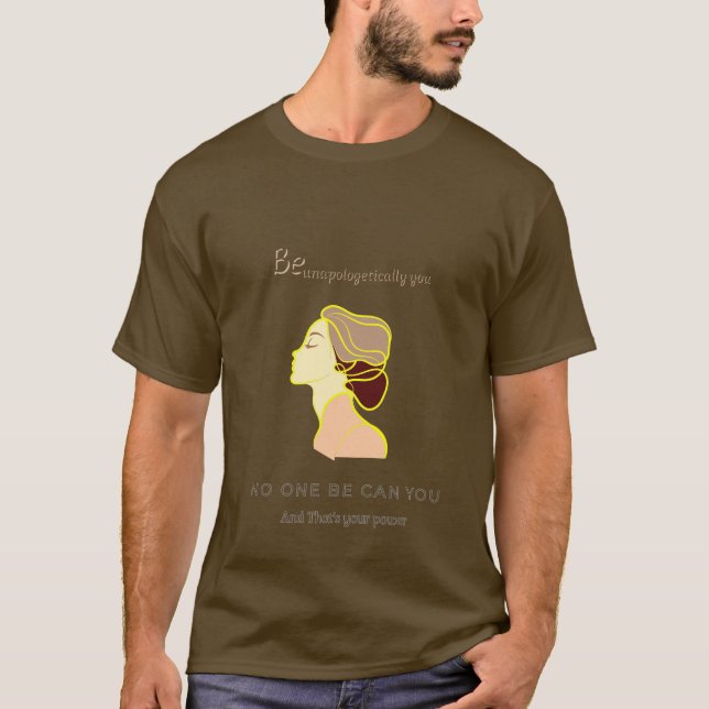 Kein Anderer Kann Du sein T-Shirt (Vorderseite)