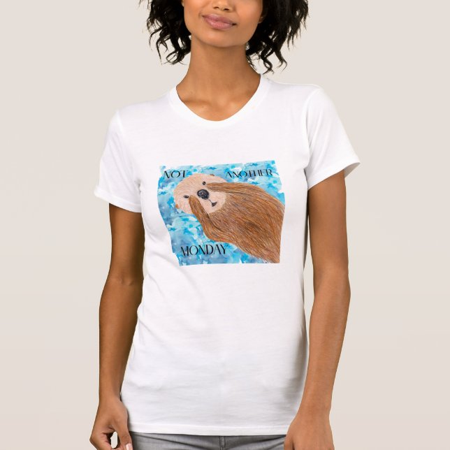 Kein anderer Montag T-Shirt (Vorderseite)