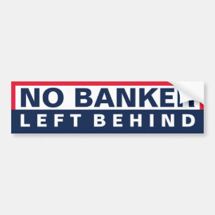 Kein Banker hinten verlassen Autoaufkleber