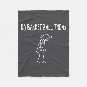 Kein Basketball Heute Lustige Traurige Figur Sarca Fleecedecke