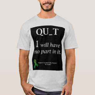 Kein Beendigen! T-Shirt