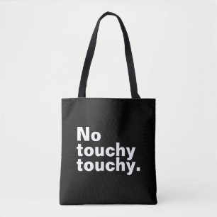 Kein berührendes, lustiges introvertiertes Design Tasche
