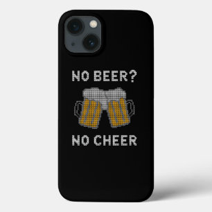 Kein Bier kein hässlicher, hässlicher Pullover Case-Mate iPhone Hülle