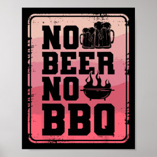 Kein Bier Keine Grillen Byrbecue Grillkoch Poster