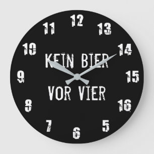 Kein Bier Vor Vier Große Wanduhr