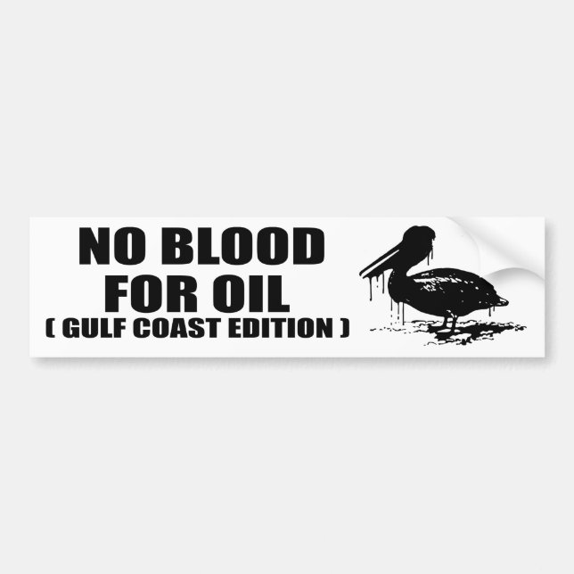 KEIN BLUT FÜR ÖL. GOLF-KÜSTEN-AUSGABE AUTOAUFKLEBER (Vorne)