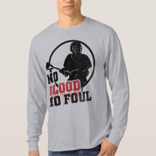 Kein Blut Kein Foul Lacrosse, LAX T-Shirt