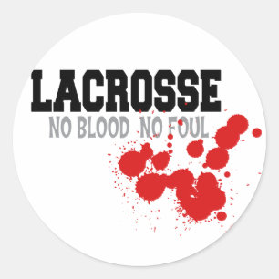Kein Blut kein regelwidriges Lacrosse-Geschenk Runder Aufkleber
