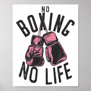 Kein Boxen kein Training oder Workout Boxhandschuh Poster