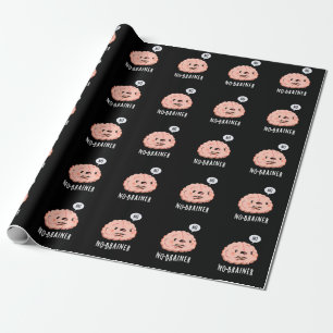 Kein Brainer Funny Anatomy Brain Pun Dark BG Geschenkpapier