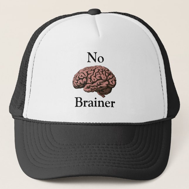 Kein Brainer Trucker Hat Truckerkappe (Vorderseite)