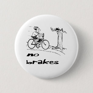 Kein Bremsradfahrer Button