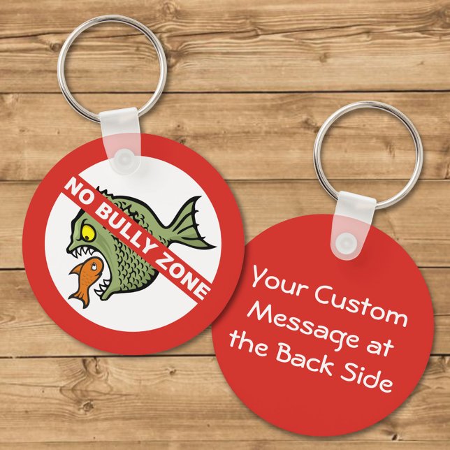 Kein Bully Zone Schlüsselanhänger (Von Creator hochgeladen)