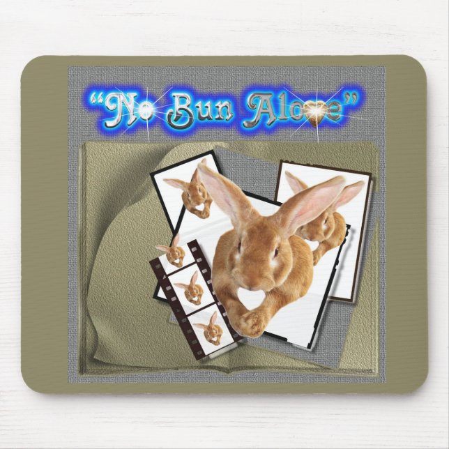 Kein Bun allein Mousepad (Vorne)