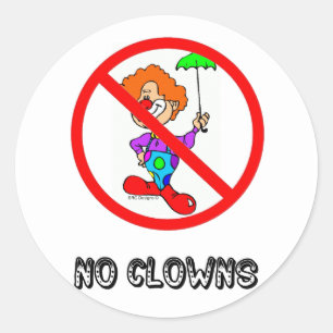 KEIN CLOWNS-AUFKLEBER RUNDER AUFKLEBER