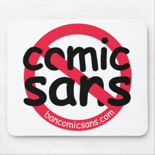 Kein Comic Sans Mousepad
