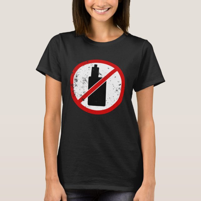 Kein Dampfen Schild T-Shirt (Vorderseite)